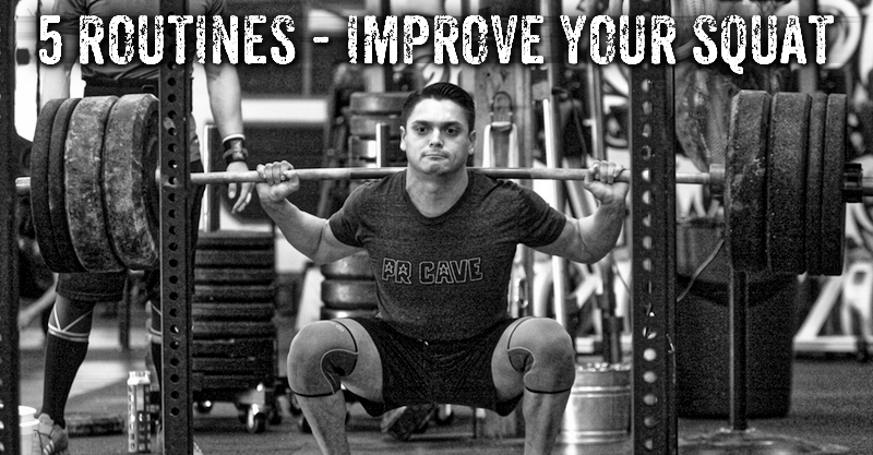 Routines to Improve Your Squats